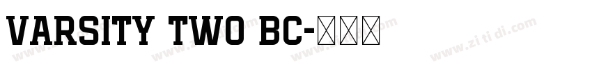 Varsity Two BC字体转换